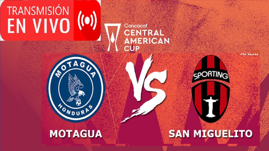 Motagua Vs San Miguelito En Vivo Copa Centroamericana De La Concacaf