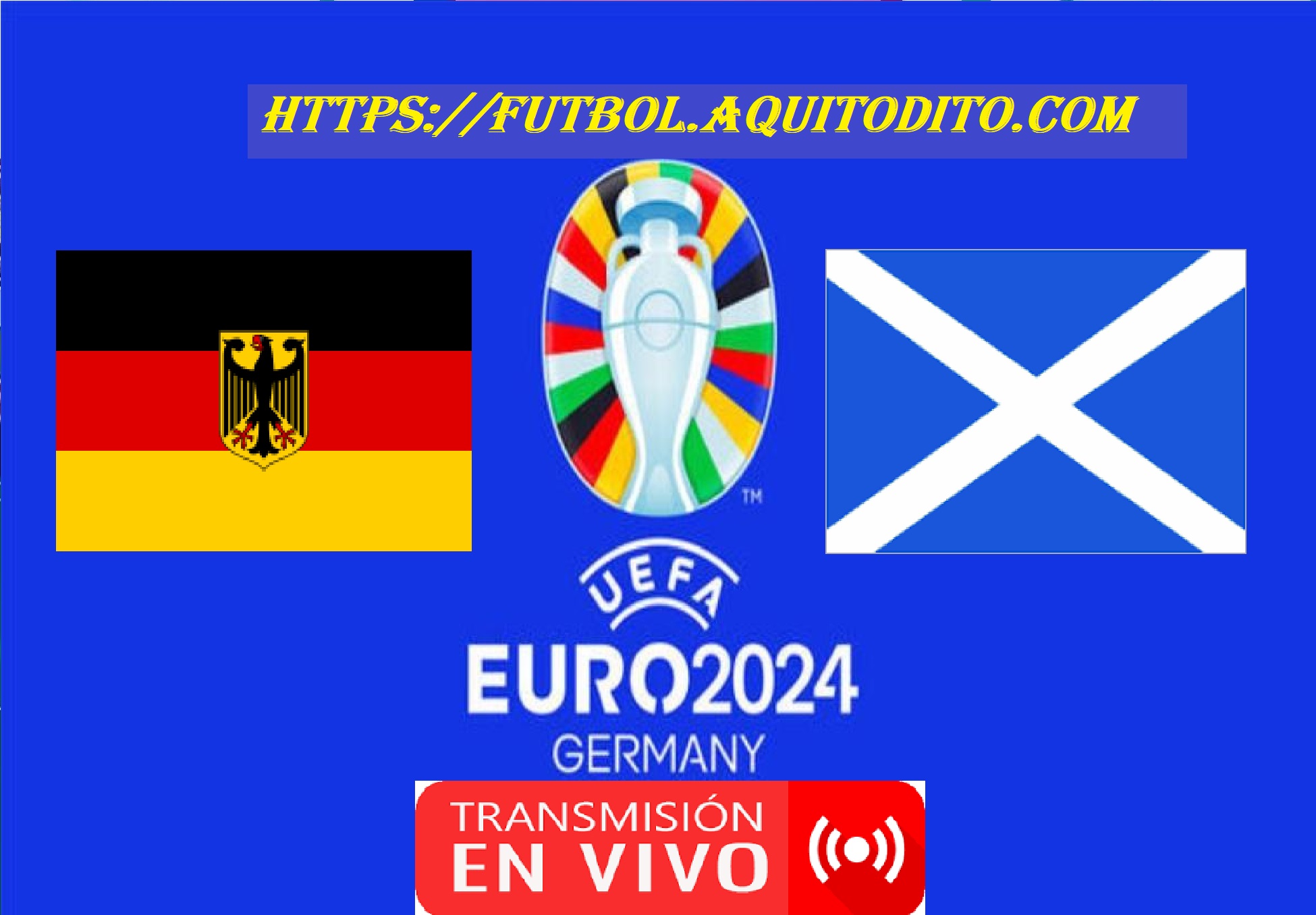 Alemania Vs Escocia EN VIVO Y EN DIRECTO Grupo A De La Fecha 1