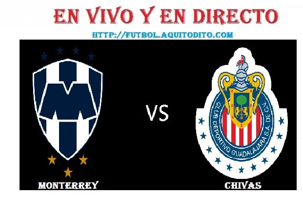 Monterrey vs Chivas del Guadalajara EN VIVO