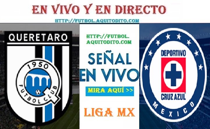 Cruz Azul vs Querétaro EN VIVO