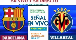 Barcelona vs Villarreal EN VIVO