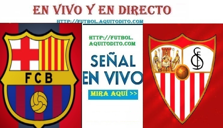 Barcelona vs Sevilla EN VIVO