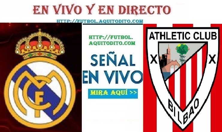 Real Madrid vs Athletic Bilbao EN VIVO