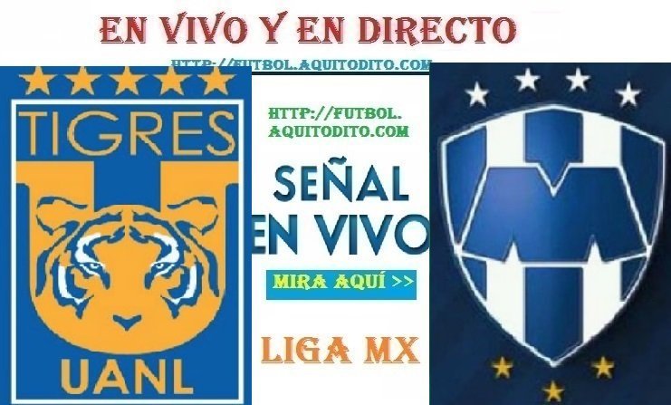Monterrey vs Tigres EN VIVO