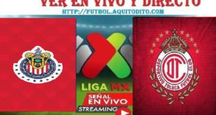 Chivas del Guadalajara vs Toluca EN VIVO