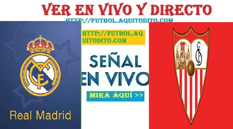 Real Madrid vs Sevilla EN VIVO