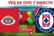 Chivas del Guadalajara vs Cruz Azul EN VIVO