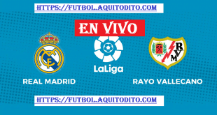 Real Madrid vs Rayo Vallecano EN VIVO LaLiga Santander