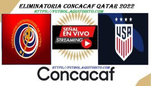 Costa Rica vs Estados Unidos EN VIVO Eliminatoria Concacaf Qatar 2022