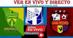 Xinabajúl vs San Pedro EN VIVO Semifinal Juego de VUELTA Liga Primera Division GT