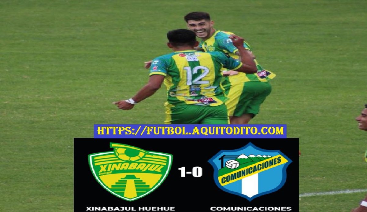 Xinabajul Huehue 1-0 Comunicaciones Apertura 2022 Liga de Guatemala