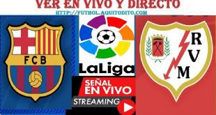 Barcelona vs Rayo Vallecano EN VIVO LaLiga de España