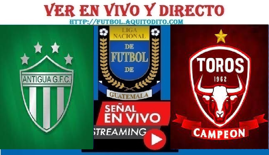 Antigua GFC vs Malacateco EN VIVO Liga de Guatemala