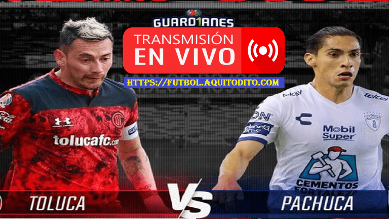 Toluca Vs Pachuca Ver En Vivo Y En Directo Fecha Hora Y Canal Para Ver La Final De Liga Mx