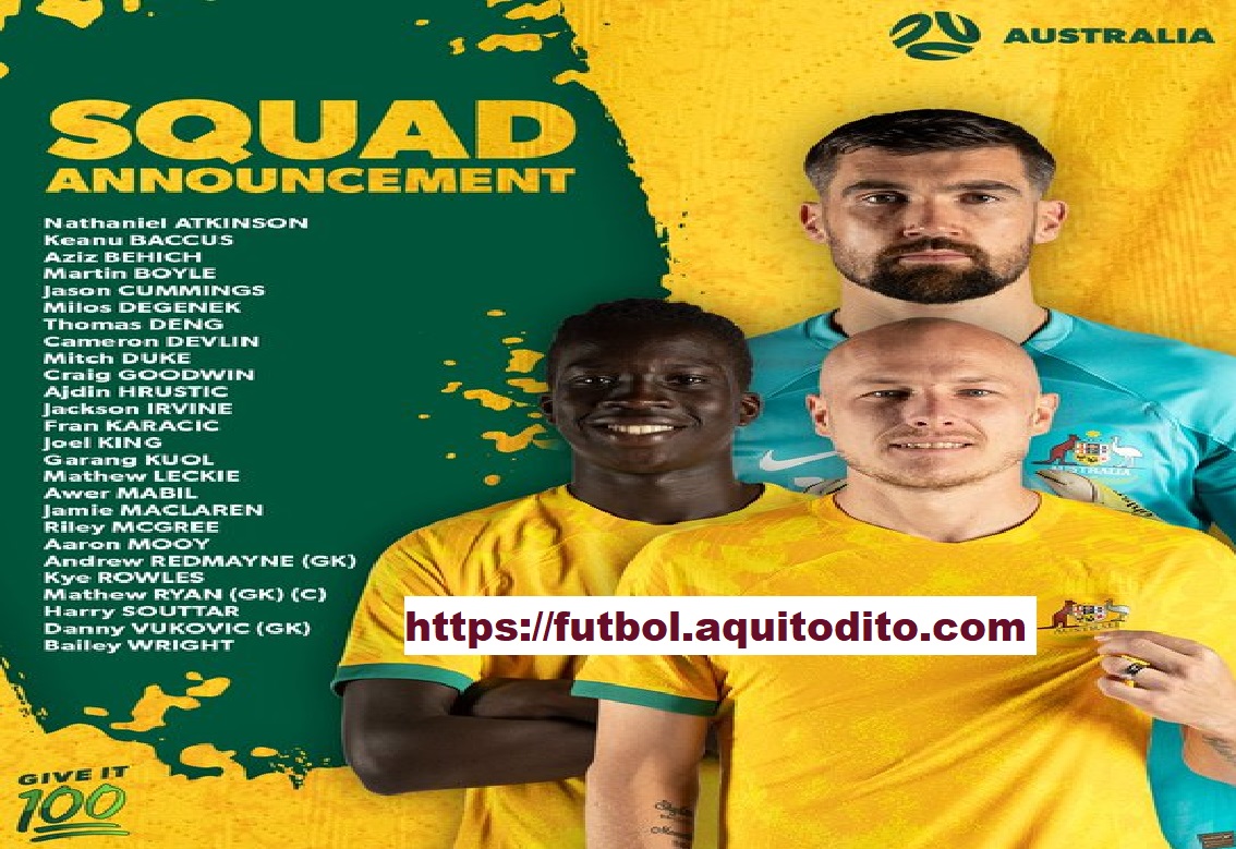 Convocados por la Selección de Australia para el Mundial Qatar 2022