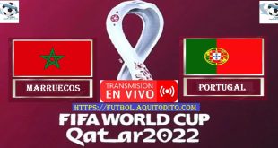 Marruecos vs Portugal EN VIVO Cuartos de Final por el Mundial de Qatar 2022