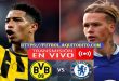 Borussia Dortmund vs Chelsea EN VIVO Octavos de Final de la Champions League