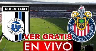 Chivas del Guadalajara vs Queretaro EN VIVO Liga MX
