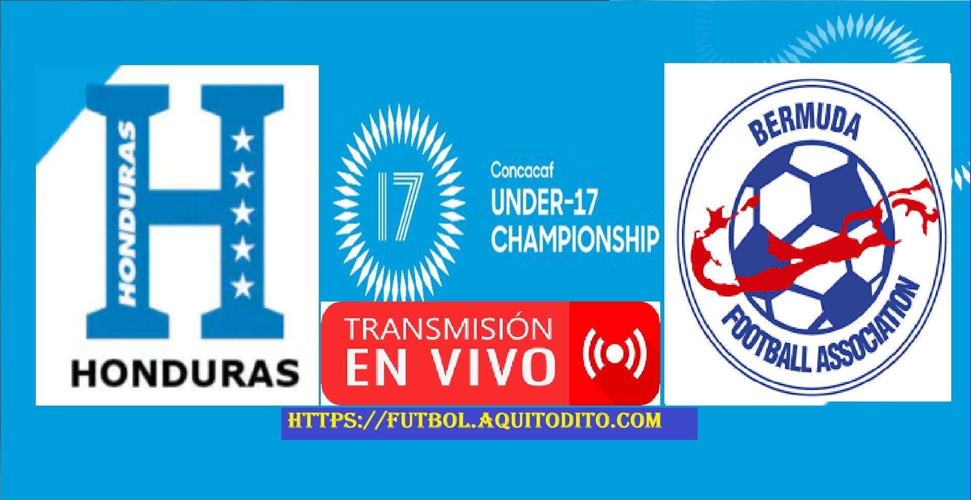Honduras vs Bermuda EN VIVO Premundial Sub 17 de Concacaf 2023