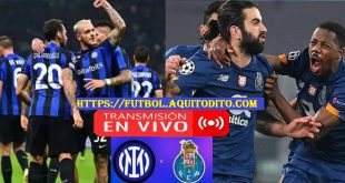 Inter vs Porto EN VIVO Octavos de Final Champions League 2023