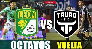 León vs Tauro EN VIVO y EN DIRECTO Liga de Campeones de la Concacaf 2023