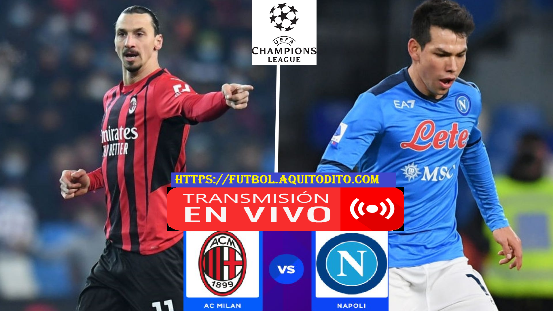 Milan vs Napoli EN VIVO cuartos de final de la Champions League