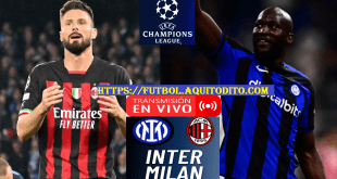 AC Milan vs Inter de Milan EN VIVO por la Semifinal de la Champions League