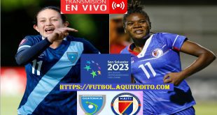Guatemala vs Haiti Femenino mayor EN VIVO Jornada 1 Grupo B Juegos Centroamericanos y del Caribe 2023
