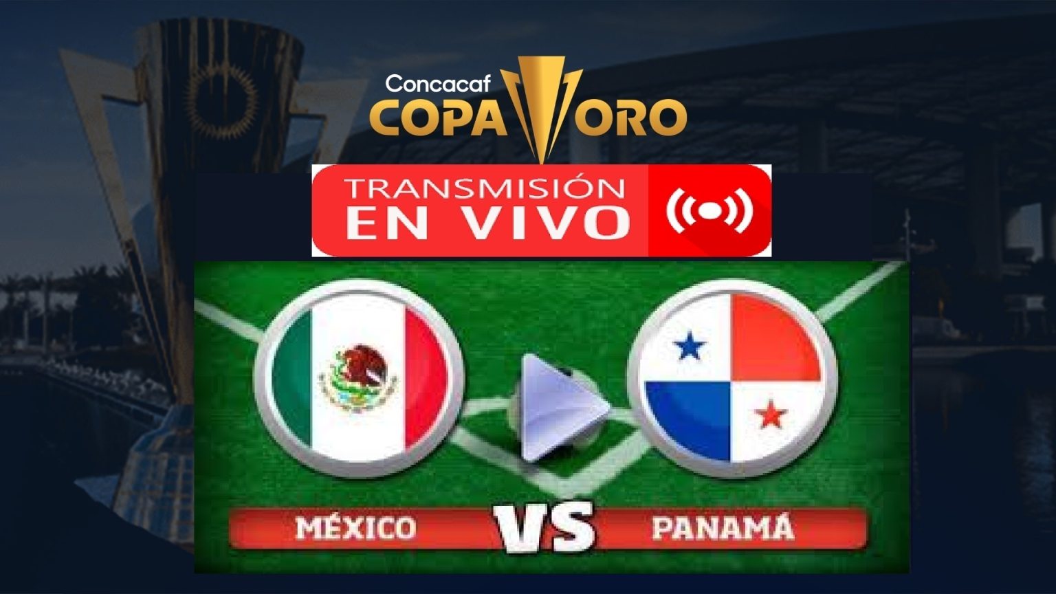 Panama Vs Mexico EN VIVO Copa Oro 2023 1536x864 