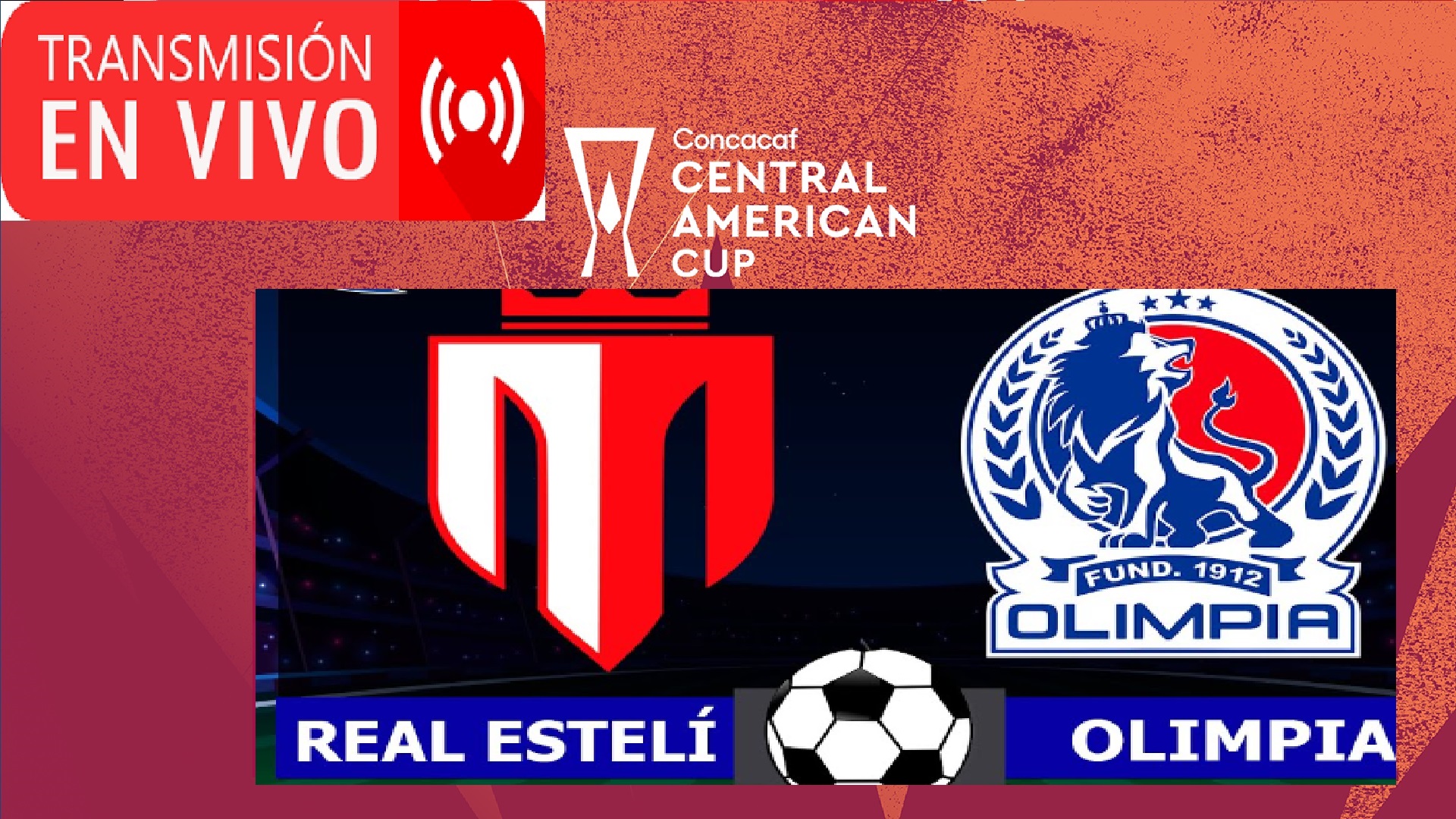 Real Esteli vs Olimpia EN VIVO Copa Centroamericana de la Concacaf 2023