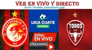 Coatepeque vs Malacateco EN VIVO Liga Guate Banrural Apertura 2023