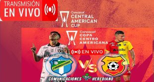 Comunicaciones vs Herediano EN VIVO 4tos de Final Copa Centroamericana de la Concacaf 2023