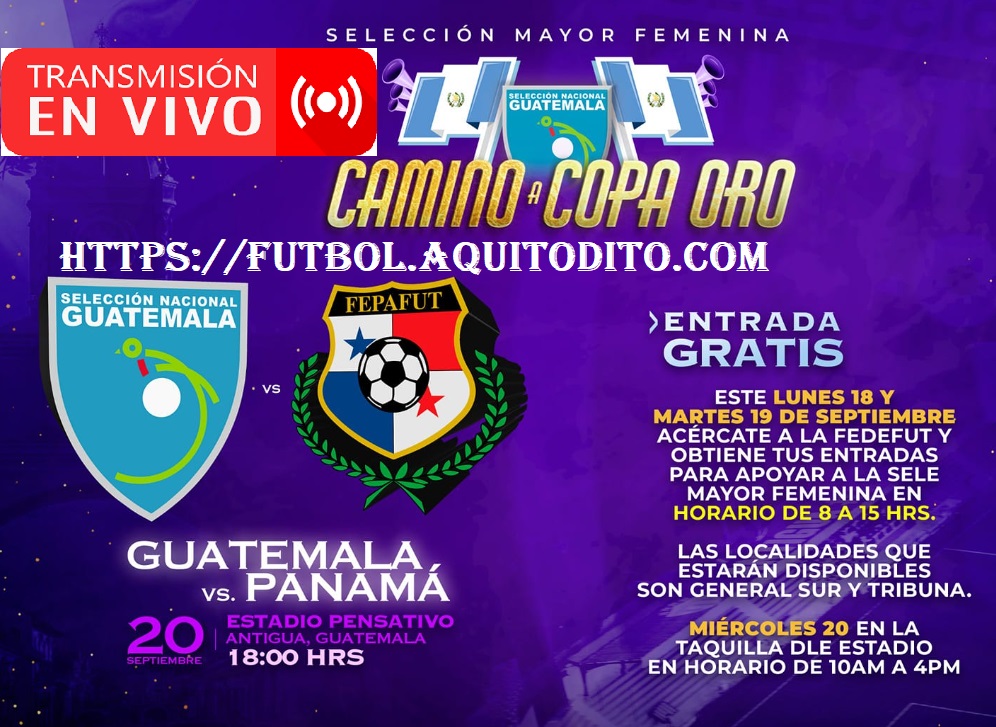 Guatemala vs Panamá EN VIVO Femenina en Clasificatoria Copa Oro