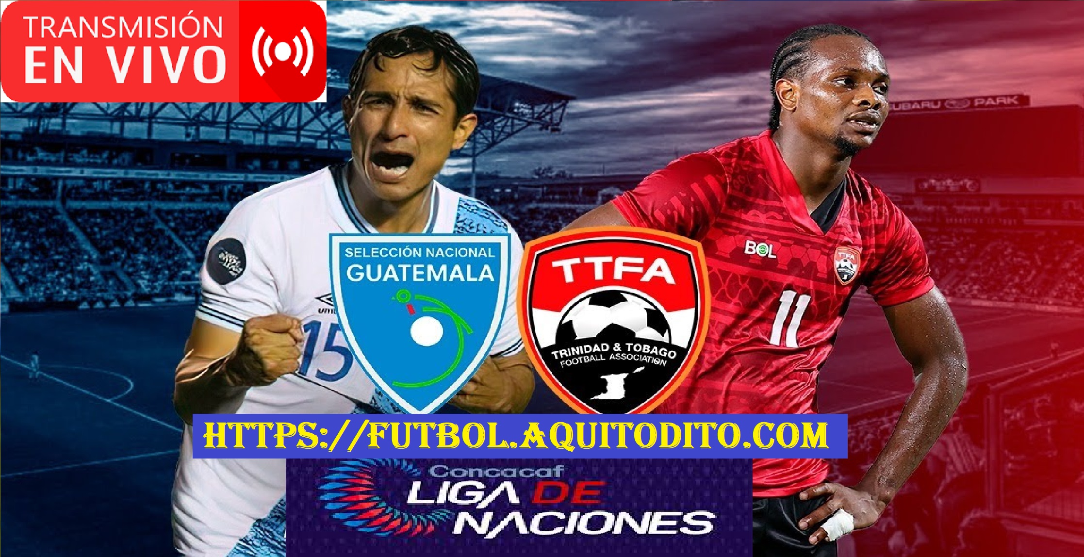 Trinidad y Tobago vs Guatemala EN VIVO Jornada 3 Liga de Naciones