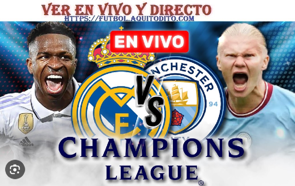 Real Madrid vs Manchester City EN VIVO y EN DIRECTO IDA por los cuartos ...