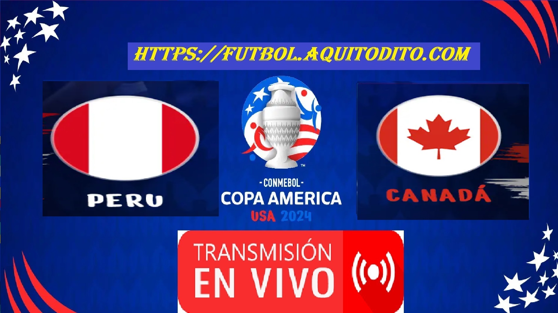 Perú vs Canadá EN VIVO y EN DIRECTO Copa América 2024 Fútbol Mundial