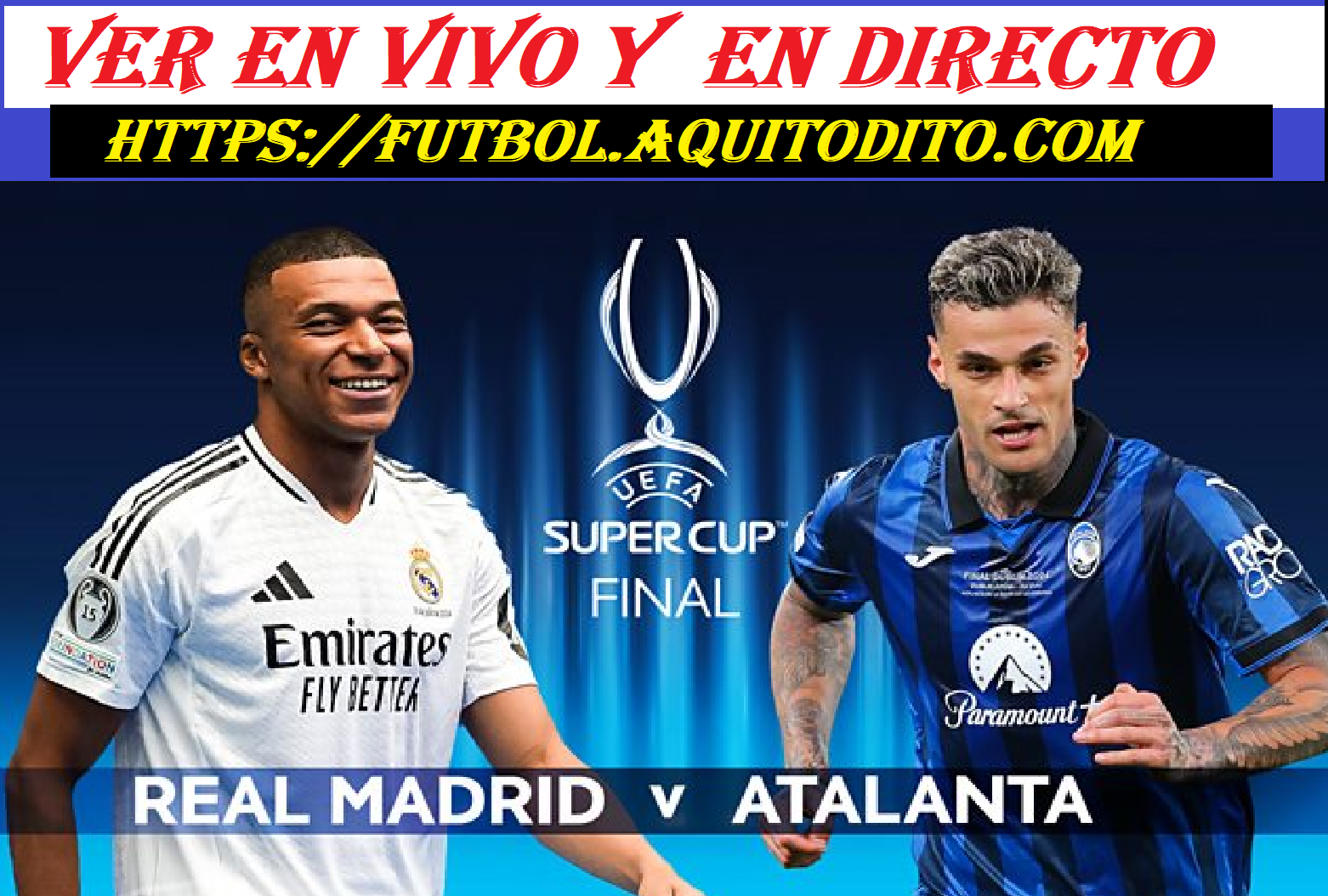 Real Madrid vs Atalanta EN VIVO y EN DIRECTO por la Supercopa de Europa ...