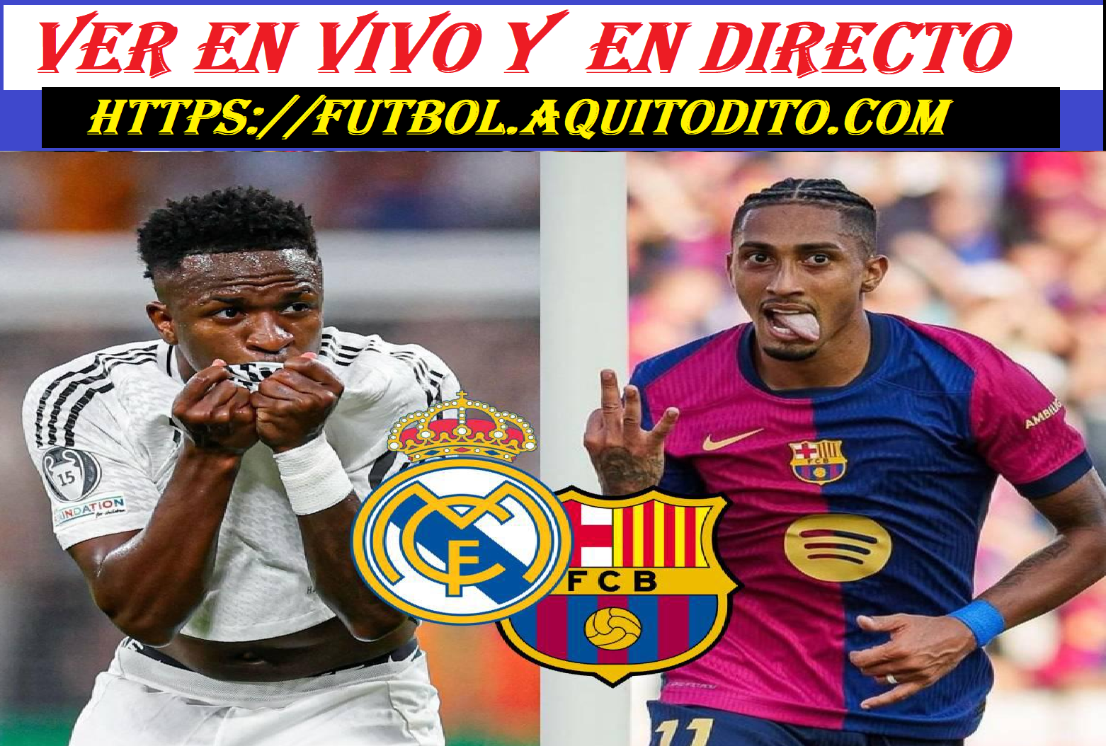 Real Madrid vs Barcelona EN VIVO y EN DIRECTO Hora y dónde ver en vivo ...