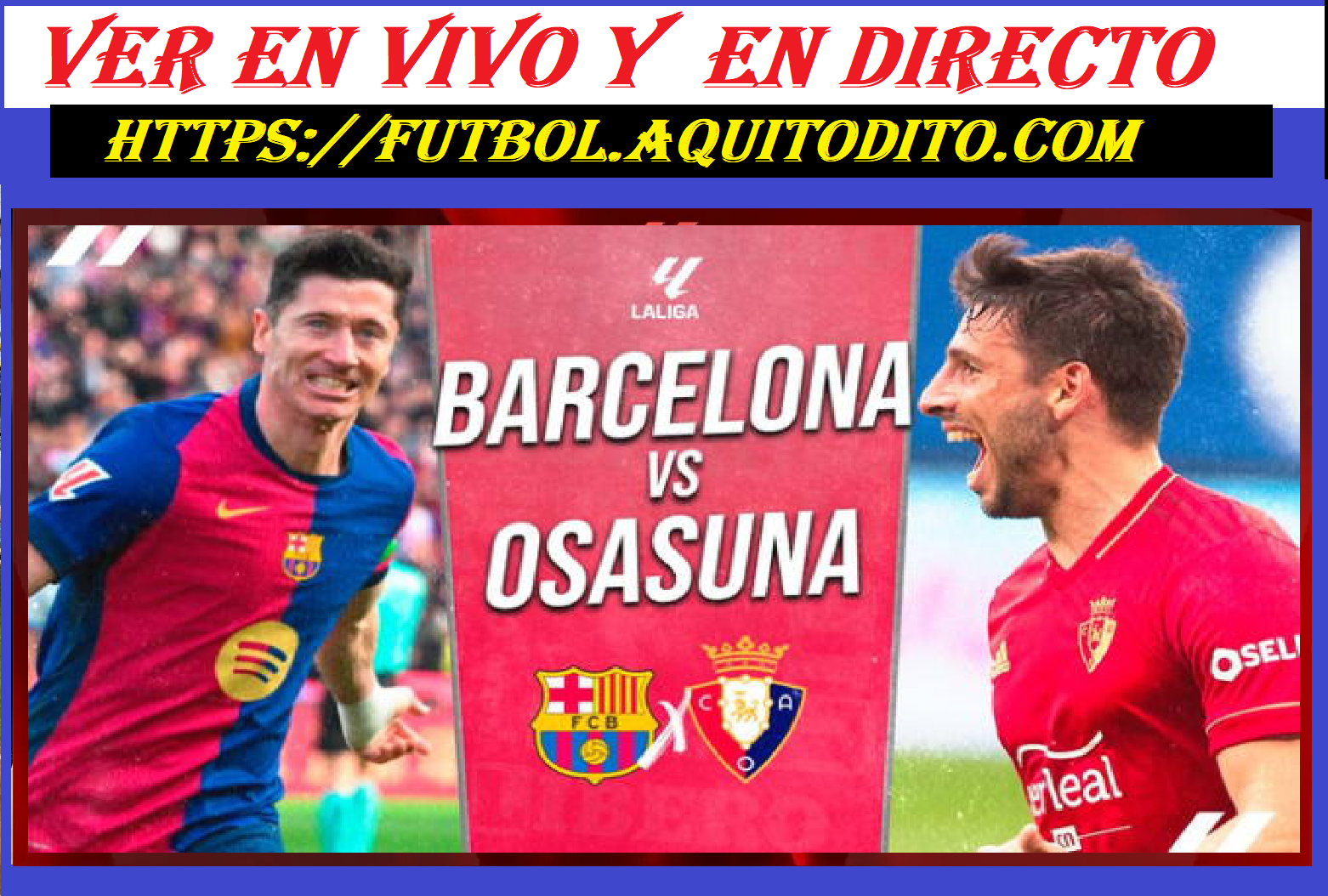 Barcelona vs. Osasuna EN VIVO ¿A qué hora juegan y dónde ver EN VIVO el ...