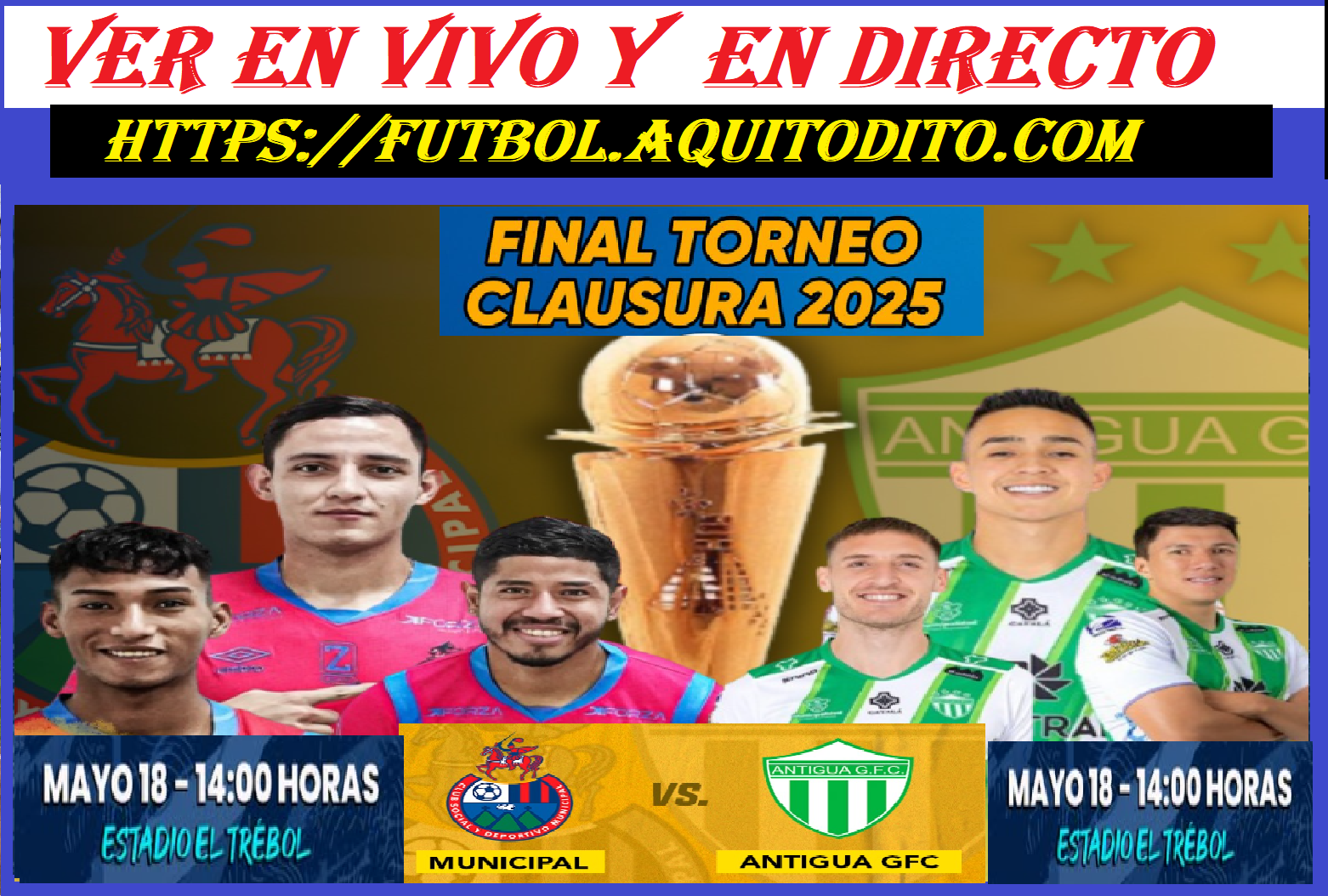 Municipal vs Antigua | EN VIVO y EN DIRECTO FINAL VUELTA Clausura 2025 ...