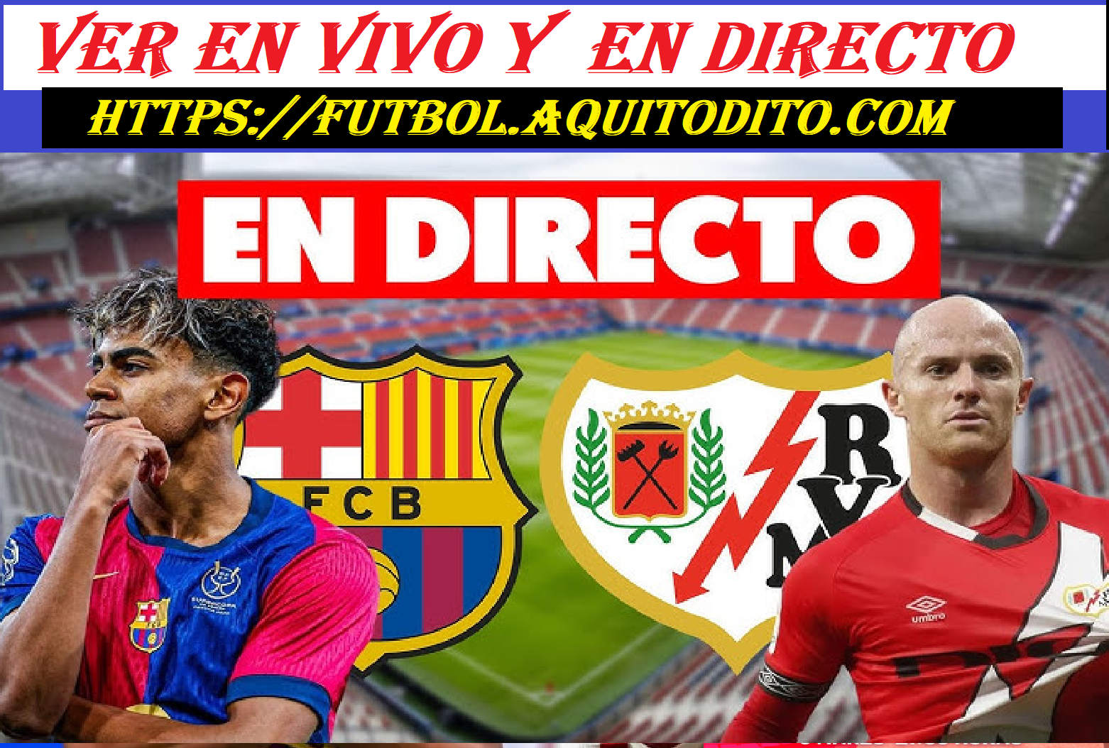 Barcelona vs Rayo Vallecano EN VIVO HOY: hora, canal y alineaciones ...